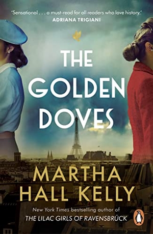 Kelly, Martha Hall. The Golden Doves. Random House UK Ltd, 2023.