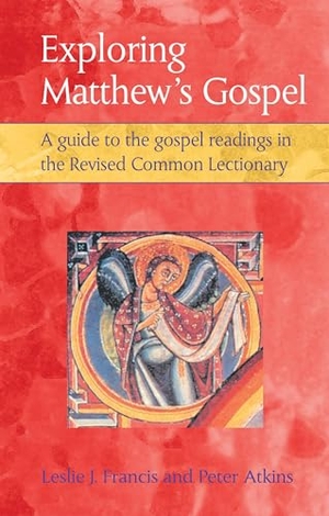 Francis, Leslie J / Atkins, P W et al. Exploring Matthew's Gospels. Bloomsbury Academic, 2005.