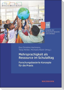 Mehrsprachigkeit als Ressource im Schulalltag