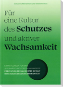 Für eine Kultur des Schutzes und aktiver Wachsamkeit
