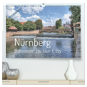 Nürnberg - Summer in the City (hochwertiger Premium Wandkalender 2025 DIN A2 quer), Kunstdruck in Hochglanz