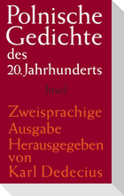 Polnische Gedichte des 20. Jahrhunderts
