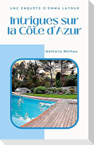 Intrigues sur la Côte d'Azur
