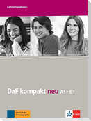 DaF kompakt neu A1-B1. Lehrerhandbuch