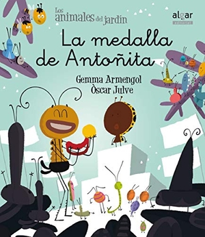 Julve, Óscar / Broseta, Teresa et al. La medalla de Antoñita. Algar libros S.L.U., 2016.