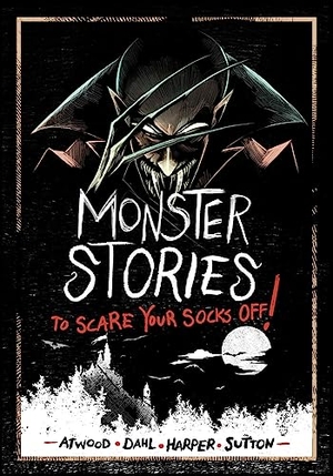 Dahl, Michael / Harper, Benjamin et al. Monster Stories to Scare Your Socks Off!. Capstone, 2023.