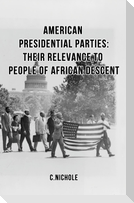 American Presidential Parties
