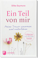 Ein Teil von mir