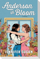 Anderson in Bloom