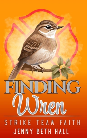 Hall. Finding Wren - A Firefighter, Running, Slow Burn, Faith Based Romance. Mountains & Magnolias Publishing, 2025.