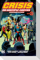 Crisis on Multiple Earths Book 3: Countdown to Crisis