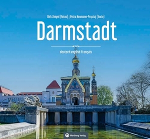 Zengel, Dirk / Petra Neumann-Prystaj. Darmstadt - Farbbildband. Wartberg Verlag, 2025.