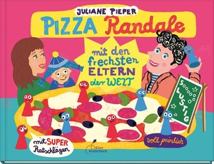 Pieper, Juliane. Pizza Randale. Klett Kinderbuch, 2023.