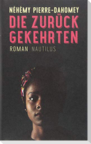 Die Zurückgekehrten