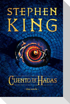 Cuento de Hadas: Una Novela / Fairy Tale