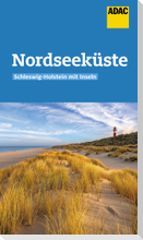 ADAC Reiseführer Nordseeküste Schleswig-Holstein mit Inseln
