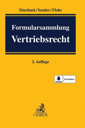 Martinek, Michael / Franz-Jörg Semler et al (Hrsg.). Formularsammlung Vertriebsrecht. C.H. Beck, 2021.