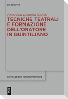Tecniche teatrali e formazione dell¿oratore in Quintiliano