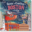 Santa Is Coming to Boston