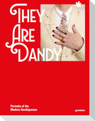 They Are Dandy