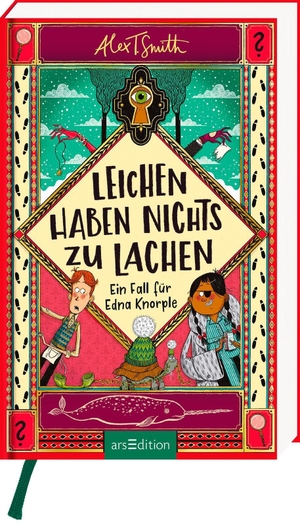 Smith, Alex T.. Leichen haben nichts zu lachen - Ein Fall für Edna Knorple. Ars Edition GmbH, 2026.