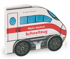 Bär, Judith. Mein kleiner Schnellzug - Pappbilderbuch mit beweglichen Rädern - ab 18 Monate. Arena Verlag GmbH, 2021.