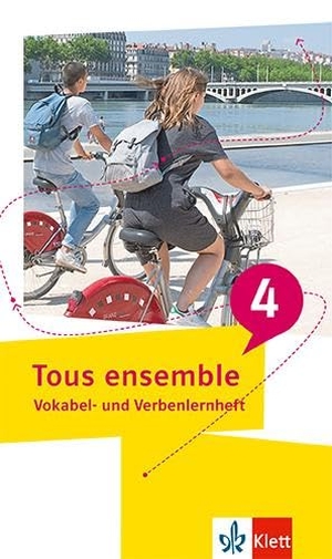 Tous ensemble 4. Vokabel- und Verbenlernheft 4. Lernjahr/5. Lernjahr - Vokabel- und Verbenlernheft 4. Lernjahr/5. Lernjahr. Klett Ernst /Schulbuch, 2025.