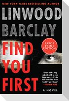 Find You First