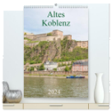 Altes Koblenz (hochwertiger Premium Wandkalender 2024 DIN A2 hoch), Kunstdruck in Hochglanz