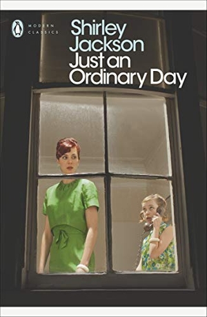 Jackson, Shirley. Just an Ordinary Day. DK, 2017.