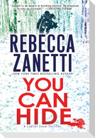 You Can Hide