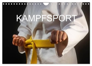 Jäger, Anette/Thomas. Kampfsport (Wandkalender 2025 DIN A4 quer), CALVENDO Monatskalender - Fotografien vom Kampfsporttraining. Calvendo, 2024.