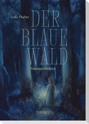 Der Blaue Wald