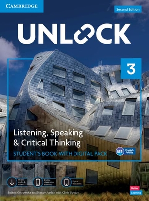 Ostrowska, Sabina / Nancy Jordan. Unlock Level 3 Listening, Speaking and Critical Thinking Student's Book with Digital Pack. Cambridge University Press, 2021.