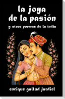 La joya de la pasión