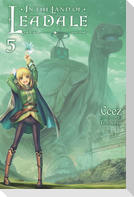 In the Land of Leadale, Vol. 5 (light novel)