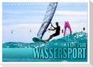 Wassersport - Fun pur (Tischkalender 2025 DIN A5 quer), CALVENDO Monatskalender