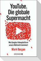YouTube - Die globale Supermacht