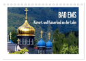 Bad Ems - Kurort und Kaiserbad an der Lahn (Tischkalender 2024 DIN A5 quer), CALVENDO Monatskalender