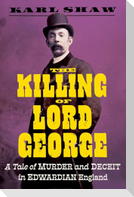 The Killing of Lord George
