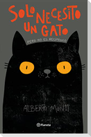 Solo Necesito Un Gato (Cómic) / All I Need Is a Cat (Comic Book)