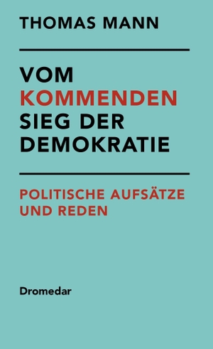 Mann, Thomas. Dieser Friede. Dromedar Verlag UG, 2026.