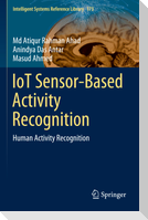 IoT Sensor-Based Activity Recognition
