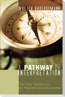 A Pathway of Interpretation