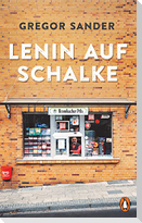 Lenin auf Schalke