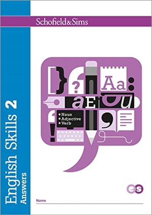 Matchett, Carol. English Skills 2 Answers. Schofield & Sims Ltd, 2017.