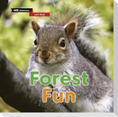 Forest Fun