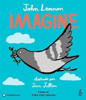Lennon, John. Imagine. Editorial Flamboyant, S.L., 2017.