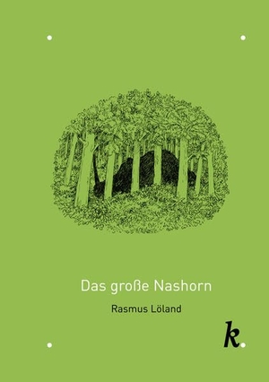 Löland, Rasmus. Das große Nashorn. Krause Verlag, 2026.