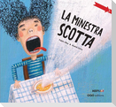 La minestra scotta